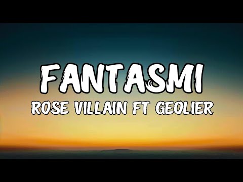 Rose Villain ft. Geolier - Fantasmi (Testo/Lyrics)