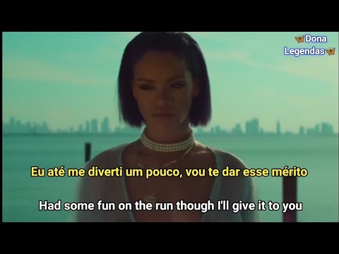 Rihanna - Needed Me (Tradução)