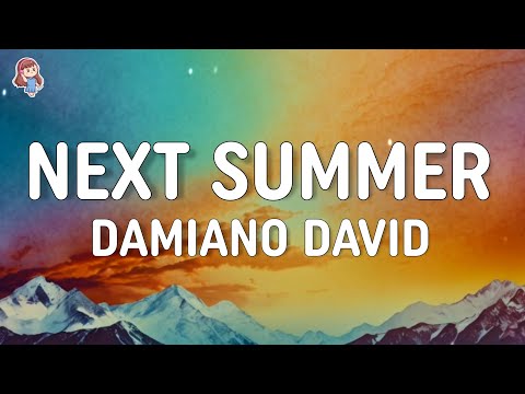 Damiano David - Next Summer [Lyrics]