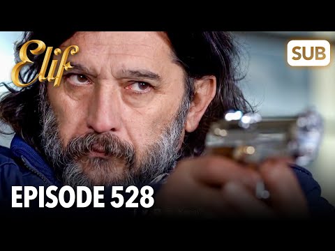 Elif Episode 528 | English Subtitle