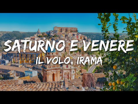 Il Volo feat. Irama - Saturno e venere (Testo/Lyrics)