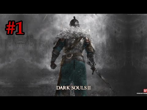 اقوى بداية في لعبة (2 dark souls) #1