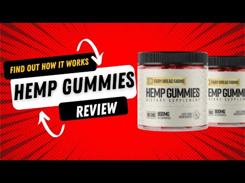 "Fairy Farms Hemp Gummies REVIEW: A Natural and Safe Alternative :