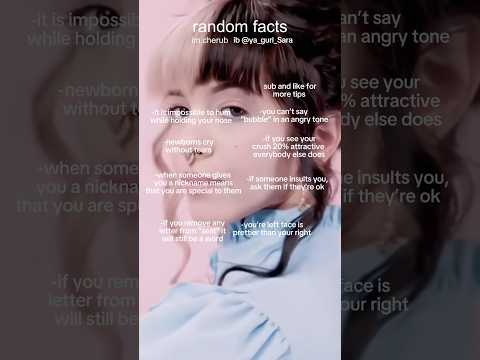 random facts #tips #melaniemartinez #melanieeditor #randomfacts #crybaby #k12album #fypviralシfyp