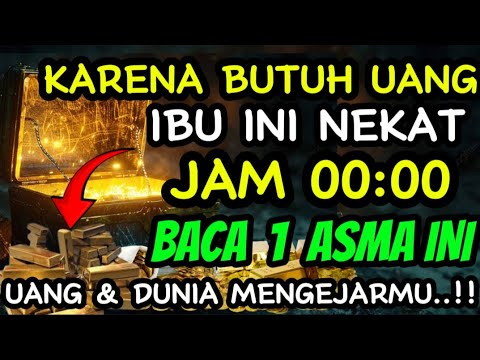 TERJADI! BACA 1 KATA INI TENGAH MALAM! LANGSUNG DIKEJAR UANG REZEKI TIAP HARI SAMPAI KAYARAYA