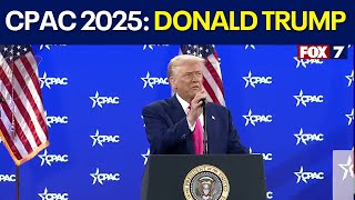 Donald Trump at CPAC 2025: FULL SPEECH