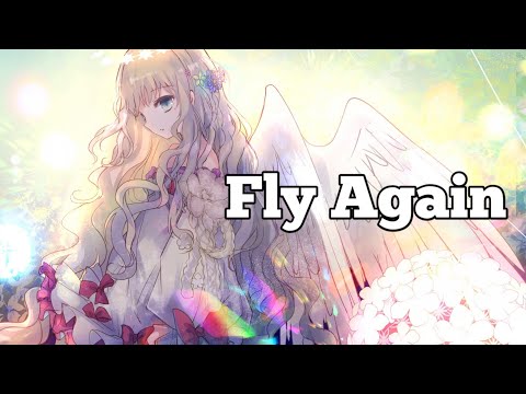 『Nightcore』Dimatis - Fly Again (feat. Miss Lina)[Lyrics]