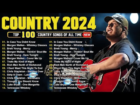 Luke Combs, Chris Stapleton, Morgan Wallen, Kane Brown, Luke Bryan - Country Music Playlist 2024