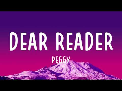 PEGGY - DEAR READER (Lyrics)