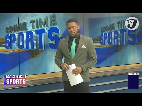 Jamaica's Sports Headlines #tvjnews #tvjprimetimenews