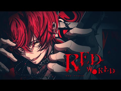 【MV】RED WORLD／ばぁう