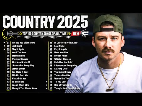 Country Music Playlist 2025 🎶 Morgan Wallen, Luke Combs, Chris Stapleton, Kane Brown, Thomas Rhett