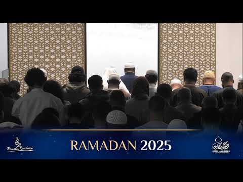 Taraweeh 2025: Surah Aal Imran (Verses 42-180) - Shaykh Ahsan Hanif | Imam Mohamed Farah