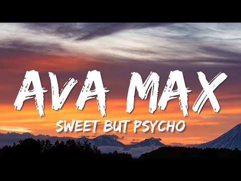 Ava Max - Sweet but Psycho (Lyrics)