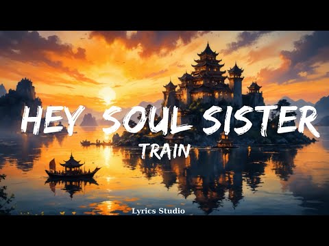 Train - Hey, Soul Sister (Lyrics)  || Music Alexander