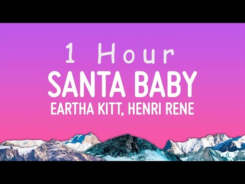 Eartha Kitt - Santa Baby (Lyrics) ft. Henri Rene | 1 hour