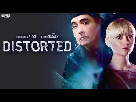 Distorted (2018) | Christina Ricci · John Cusack | Full Movie