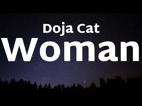 Doja Cat - Woman (Lyrics)