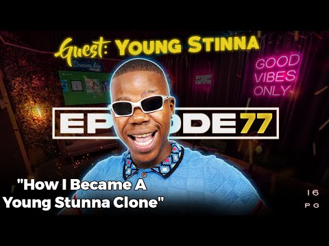 LiPO Episode 77 | Young Stinna: How I Became A YOUNG STUNNA Clone