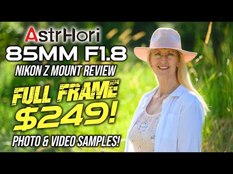 Unlocking Ultimate Bokeh: Astrhori 85mm F1.8 Nikon Z Full Frame Review!