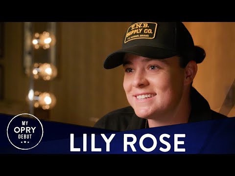 Lily Rose | My Opry Debut