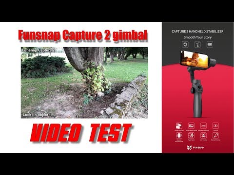 Funsnap Capture 2 3 Axis Handheld Gimbal video test