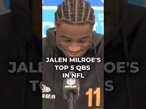 Jalen Milroe's Top 5 QBs In The NFL #nfl #nflnews #nflcombine #nflfootball