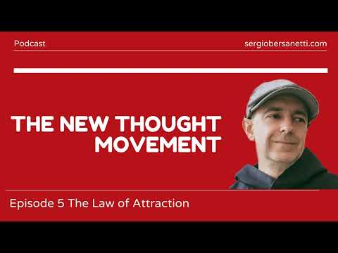 The Law of Attraction and the New Thought Movement