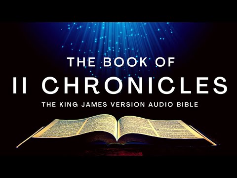 The Book of 2nd Chronicles KJV | Audio #Bible (FULL) by Max #McLean #audio #bible #kjv