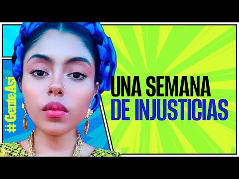 #GenteAsí ¬ Didaxáza, una joven de oaxaca, pasa una semana detenida por una injusticia