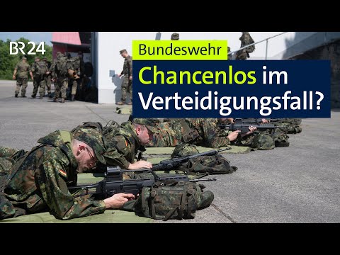 Bundeswehr: Chancenlos im Verteidigungsfall? | BR24