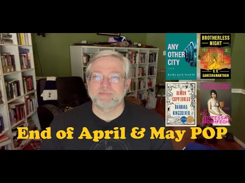 End of April Wrap Up/ May POP