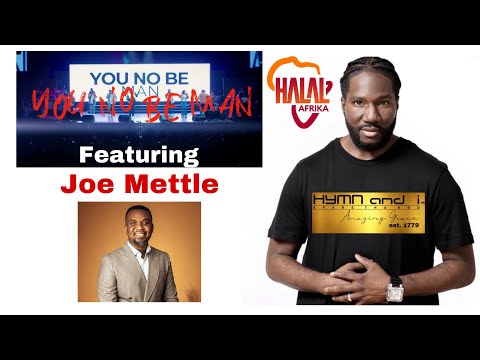 “You No Be Man” | Performed by Rodney East & Joe Mettle / Halal 2022