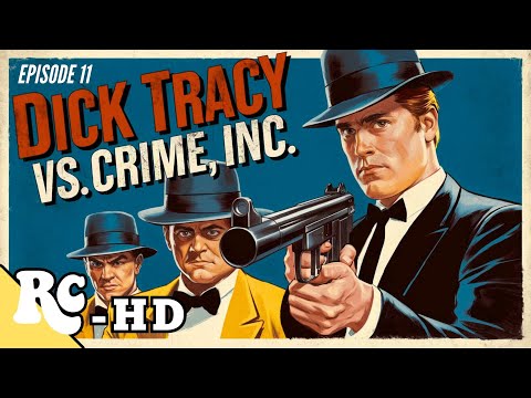 Dick Tracy Vs. Crime Inc | Full Classic Action Drama Series | Restored In HD | Episode 11/15