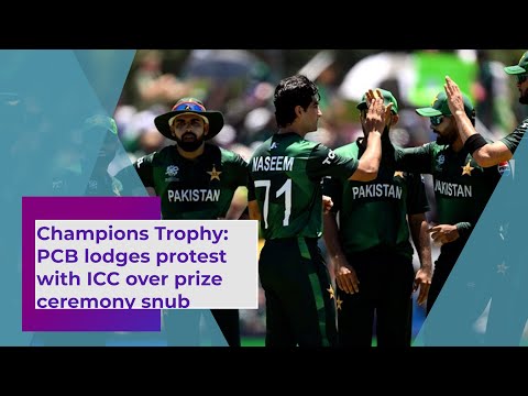 Champions Trophy PCB lodges protest with ICC over prize ceremony snub