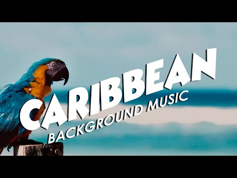 Happy Caribbean Background Music For Videos