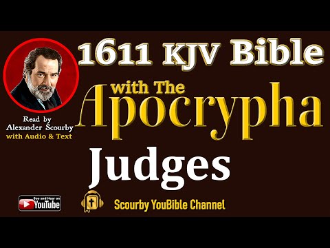 7 ~ New | JUDGES KJV  | Audio and Text | by Alexander Scourby | God is Love and Truth.