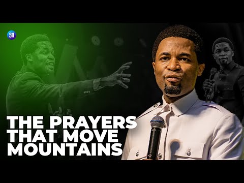 THE PRAYERS THAT MOVE MOUNTAINS🔥🔥🔥/ APOSTLE MICHAEL OROKPO