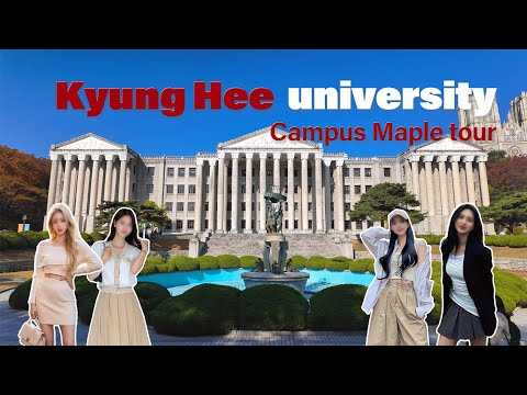 🍁🍂 경희대 캠퍼스 가을 단풍 투어 | KyungHee University Maple Tour | 4k HDR | KOREA College