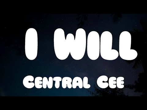 Central Cee - I Will (Lyrics)