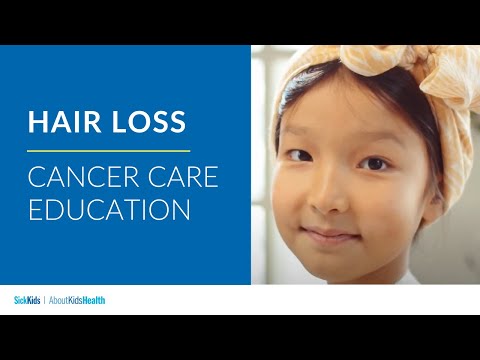 Hair loss | Cancer care education | AboutKidsHealth at The Hospital for Sick Children