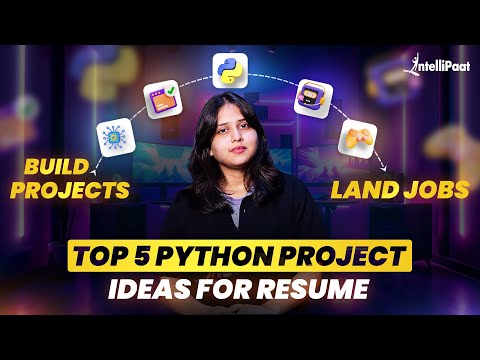 Top 5 Python Project Ideas For Beginners [With Resources] | Python Projects For Resume | Intellipaat