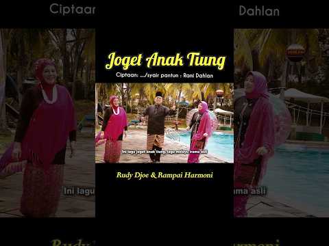 Joget Anak Tiung - Rudy Djoe feat. Rampai Harmoni #gnpenterprise #jogetanaktiung