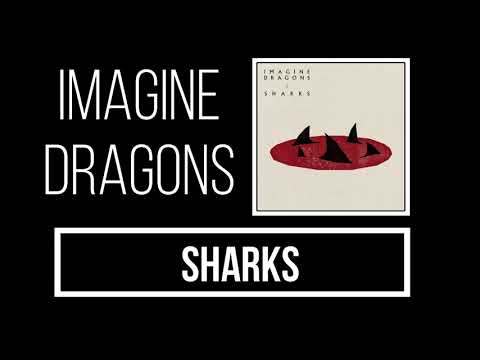 Imagine Dragons - Sharks Lyrics