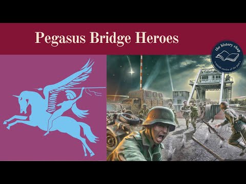 The Battle of Pegasus Bridge - D Day 1944