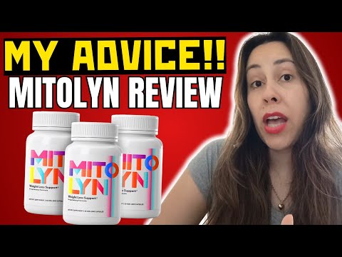 MITOLYN - (( MY ADVICE!! )) - MITOLYN WEIGHT LOSS - MITOLYN SUPPLEMENT - MITOLYN REVIEWS