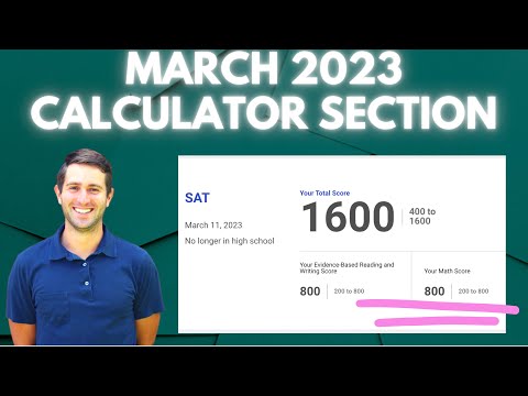 March 2023 SAT Calculator Section: Explained By A Perfect Scorer