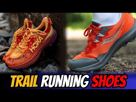 Best Trail Running Shoes 2025: Top Picks for Men & Women (Hoka, Saucony, Merrell & More)