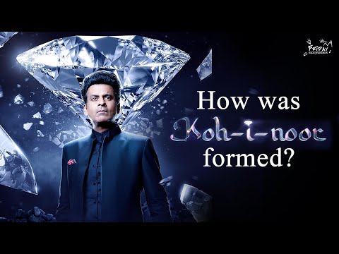 How was Koh-i-Noor Formed ?| Secrets of the Kohinoor | Manoj Bajpayee | Friday Storytellers