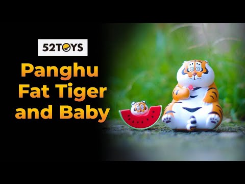 Panghu & Baby Unboxing - Fat Tiger